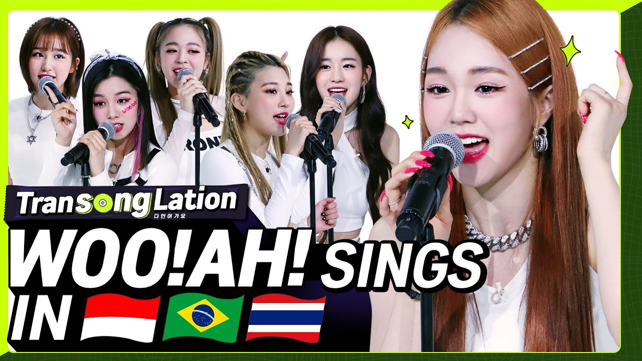 K-POP STARS sing in THREE Languages?| INA/POR/THAI | WOO!AH! | TRANSONGLATION