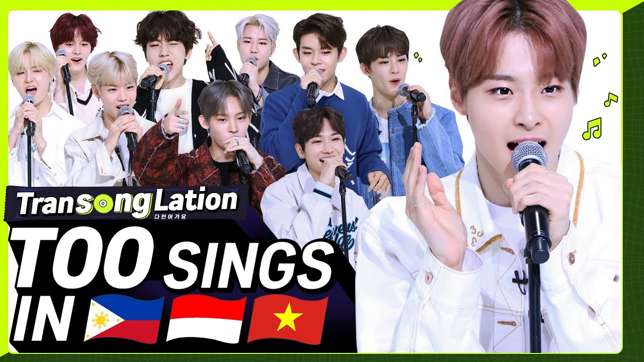 K-POP STARS sing in THREE Languages?| TAG/INA/VIET | TOO | TRANSONGLATION