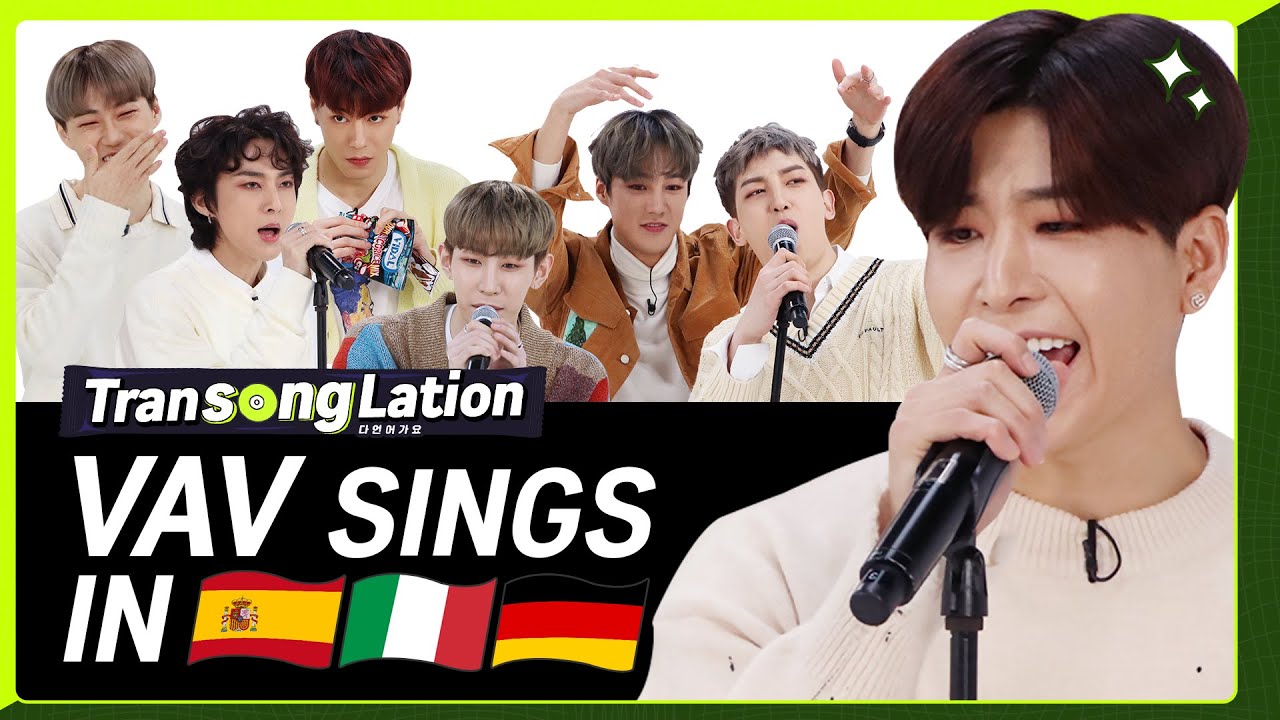 K-POP STARS sing in THREE Languages? | SPN/ITA/GER | VAV | TRANSONGLATION
