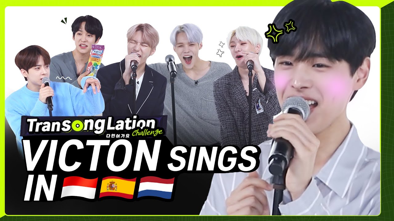 K-POP STARS sing in THREE Languages?| INA/SPN/DUT | VICTON | TRANSONGLATION