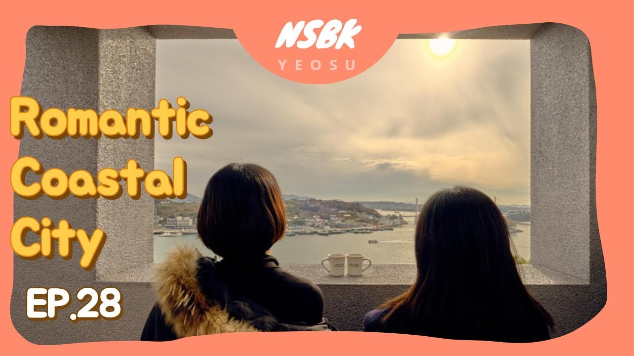 [Not Seoul, But Korea ep. 28] Yeosu : Romantic Coastal City