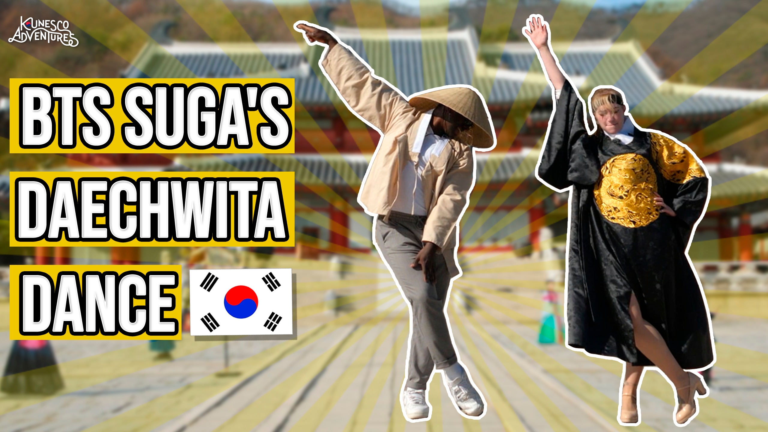 Learned SUGA's dance at Daechwita Filming location! | K-UNESCO ADVENTURERS EP.14
